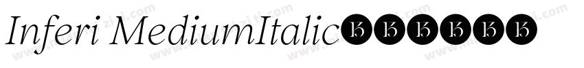 Inferi MediumItalic字体转换